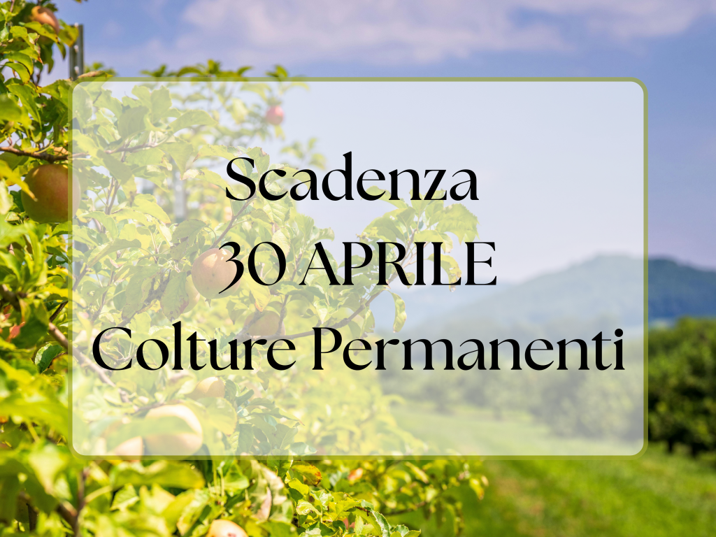 Scadenza assunzioni Colture Permanenti